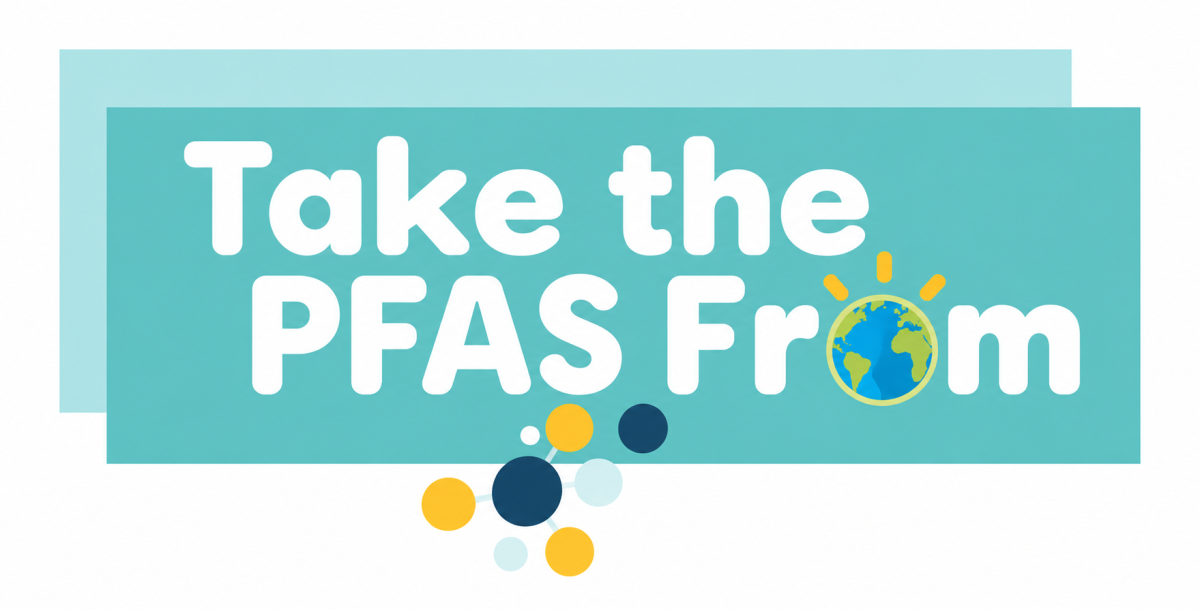 Global Anti PFAS Alliance